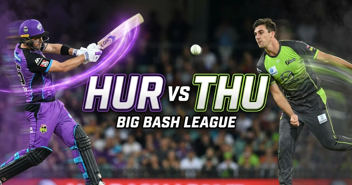 HUR vs THU Fantasy Cricket Preview: BBL T20 Showdown in Hobart