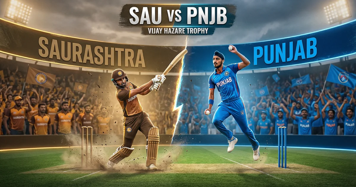 SAU vs PNJB विजय हजारे ट्रॉफी सेमीफाइनल मैच प्रेडिक्शन: फाइनल में जगह बनाने की जंग! जानें कौन मारेगा बाजी?